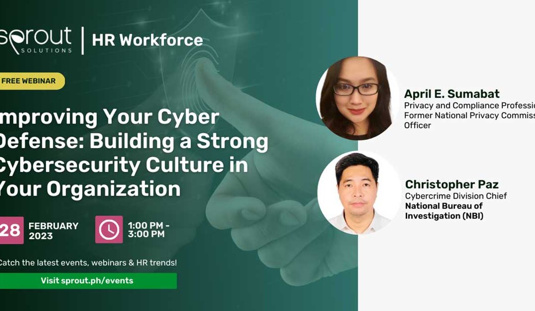 Improving Your Cyber Defense: Building a Strong Cybersecurity Culture in Your Organization